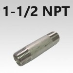 1-1/2 NPT Type 316 Stainless Pipe Nipples